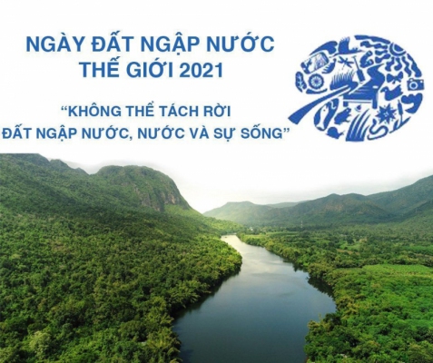 “Không thể tách rời - Đất ngập nước, Nước và Sự sống”