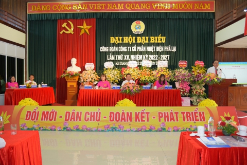 Đại hội Công đoàn Công ty CP Nhiệt điện Phả Lại – Phát huy tinh thần thi đua lao động sản xuất, xây dựng tổ chức công đoàn vững mạnh