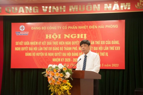 Đảng bộ Công ty Cổ phần Nhiệt điện Hải Phòng sơ kết giữa nhiệm kỳ Đại hội Đảng các cấp, nhiệm kỳ 2020 – 2025