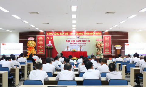 Đại hội Đảng bộ Công ty Nhiệt điện Cần Thơ lần thứ III: đổi mới - đột phá - phát triển