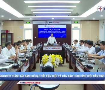 Bản tin EVNGENCO2 kỳ 11 năm 2023