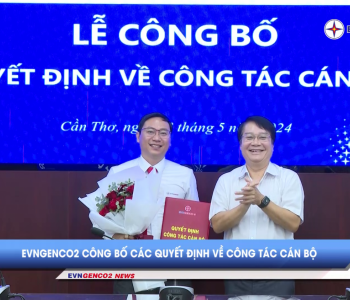 Bản tin EVNGENCO2 kỳ 10 năm 2024