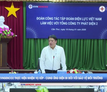 BẢN TIN EVNGENCO2 KỲ 02 NĂM 2026